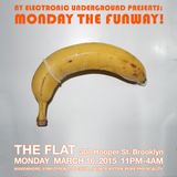 81NEUTRONZ: MONDAY the FUNWAY! March 16, 2015