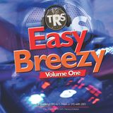 #TRS - Easy Breezy Vol. 1