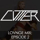 Lounge Mix Episode 2