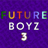F U T U R E B O Y Z 3