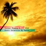 Sunset Reggae Vol 1 - Reggae Pop Compilation - 2012