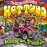 Hot Tuna Truckin -(vocal house)
