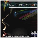I Call It New Hop