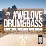 Gunsta Presents #WeLoveDrum&Bass Podcast & Limon Guest Mix