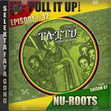 Pull It Up - Episode 12 - S7