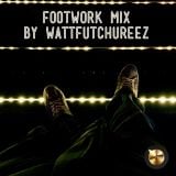 Ftwrk / Footwork