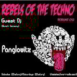 Rebels Of The Techno | Podcast #012 | Panglowitz