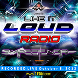 SixFootUnda - Live on Like it Loud Radio - 10-08-12