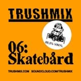 Skatebårds Partymix (for TRUSHMIX.COM)