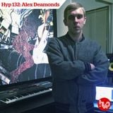 Hyp 132: Alex Deamonds