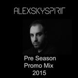 Alexskyspirit - Preseason Promo Mix 2015