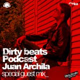 dirty beats podcast special guest JUAN ARCHILA