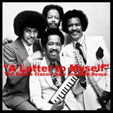 THE DUKE'S CLASSIC SOUL and R&B REVUE | SEPTEMBER 8, 2015 | A LETTER TO MYSELF!