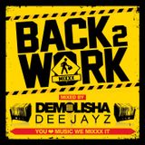 BACK TO WORK MIXXX