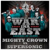 Herbalize presents Supersonic vs Mighty Crown - War Ina East - Legends of Glory 2010