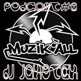 Jakotek - Muzik'all Podcast #8 (2012)