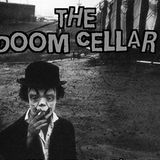 "THE DOOM CELLAR" 3-2-16
