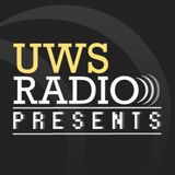 UWS Presents with Andrew Logue and David Allan from October 21st 2013.