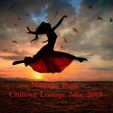 Natalia Russ - Chillout Lounge Mix 2015
