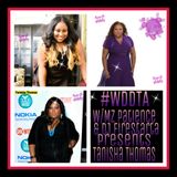 Where Dey Do That At with Mz Patience & DJ Firestarta Special Guest Tanisha