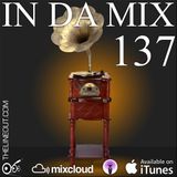 IN DA MIX 137 : Radio Influences