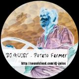 DJ Guise - Potato Farmer