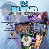 DJ BLENDS SUMMER 2015 MIX