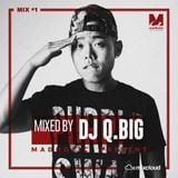 MadMix v1 _ DJ Q.Big - A Deep Place