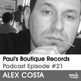 Pau's Boutique Records Podcast #21 Alex Costa