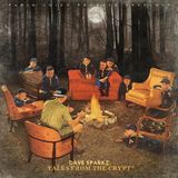 Dave Sparkz - Tales From The Crypt (2013)