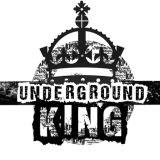" UNDER GROUND KING "