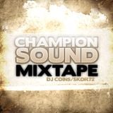 DJ Coins - Champion Sound Mixtape 2009