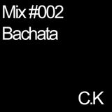 Mix#002 Bachata