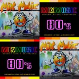 Mixmusic Megamix 5º Aniversario (Especial 80)