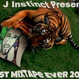 Dj J Instinct Presents 'Best Mixtape Ever 2014' featuring Tinie Tempah, Route 49, Selfie, Tiesto