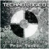 Techno Lógico : Special Industrial Techno FDI by Fran Smoke