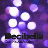 Decibelia con Nicolas Agudelo - Episodio 9