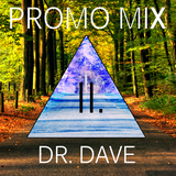 Dr. Dave - Promo Mix (Part II)