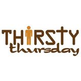 Thirsty Thursday