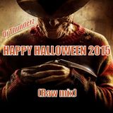 Happy Halloween 2015 (Raw Mix)