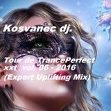 Kosvanec dj. - Tour de TrancePerfect xxt vol.06-2016(Expert Uplifting Mix)