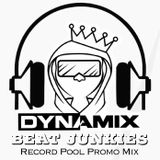 DJ DYNAMIX - THE BEAT JUNKIES RECORD POOL PROMO MIX