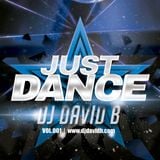 DJ David B - Just Dance - Vol. 001