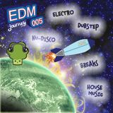 EDM Journey 005