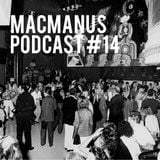 Signatune Records Podcast Episode 14 mixed by MacManus