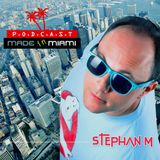 Stephan M Made in Miami 219