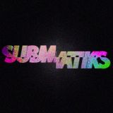 Submatiks - ½Hour Bass