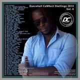 Dancehall CoNNect Shellingz 2K14 Vol. 4 feat. Kemishan