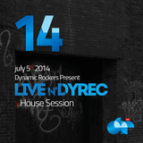 LIVE n'DYREC Radio Show – Episode #14 – House Session