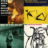 Mo'Jazz 110 : Steamin'-Cookin'-Workin'-Relaxin' with The Miles Davis Quintet